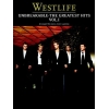 Westlife: Unbreakable Volume 1 The Greatest Hits