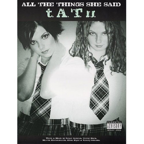 TATU: All The Things She Said
