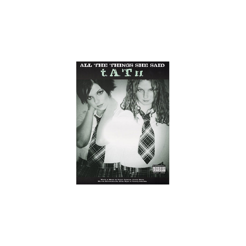 TATU: All The Things She Said