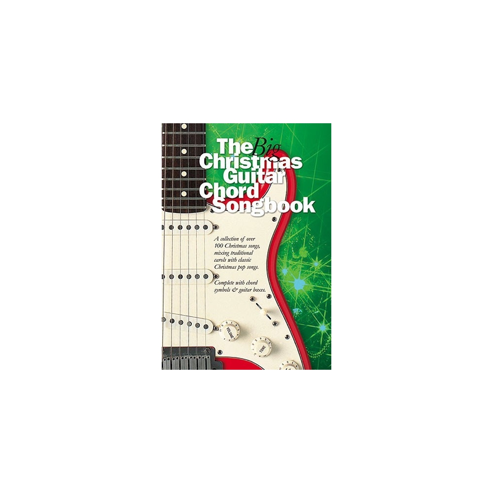 The Big Christmas Guitar Chord Songbook