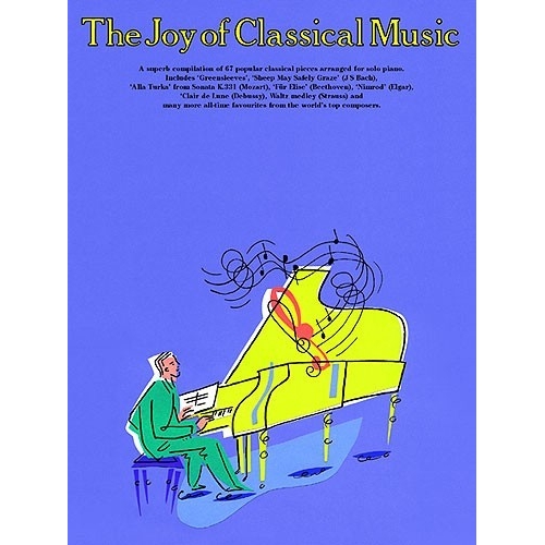 The Joy Of Classical Music