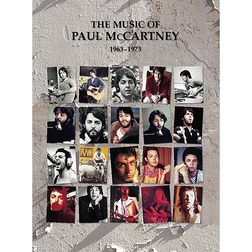 The Music Of Paul McCartney 1963-1973