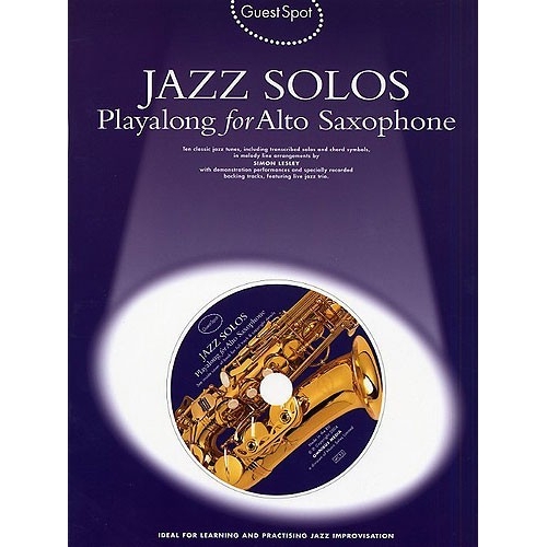 Guest Spot: Jazz Solos Playalong For Alto Saxophone