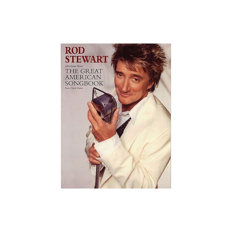 Rod Stewart: Selections From The Great American Songbook