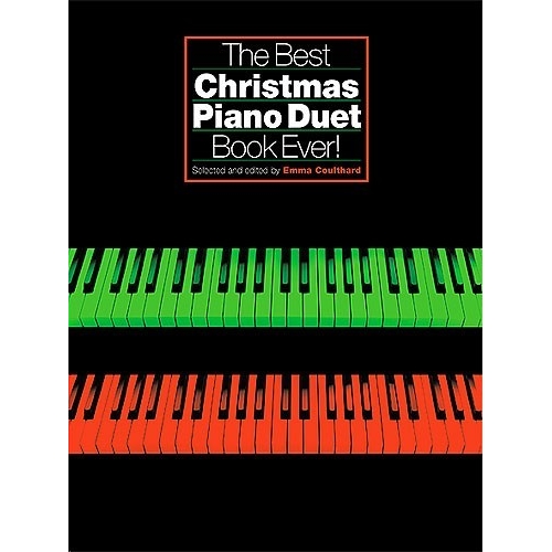 The Best Christmas Piano Duet Book Ever