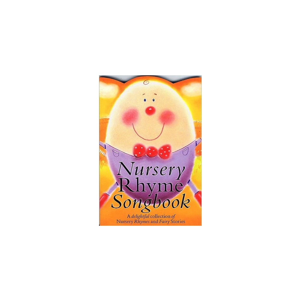 Nursery Rhyme Songbook