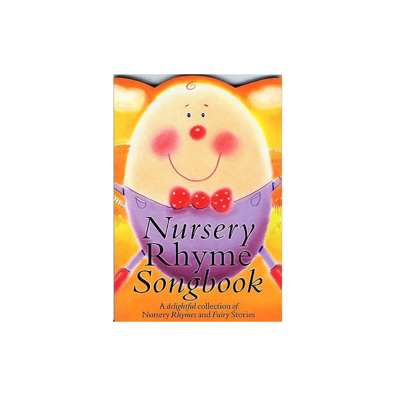 Nursery Rhyme Songbook