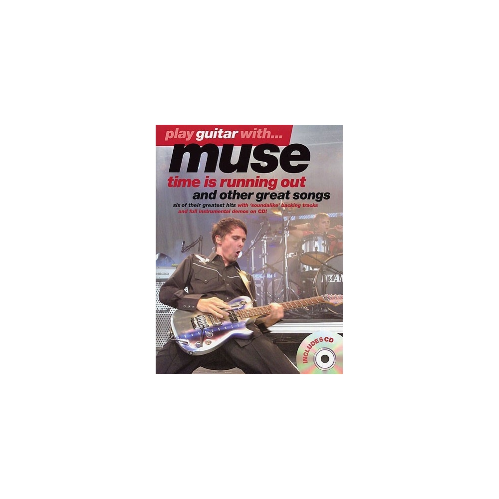 Play Guitar With... Muse: Time Is Running Out And Other Great Songs