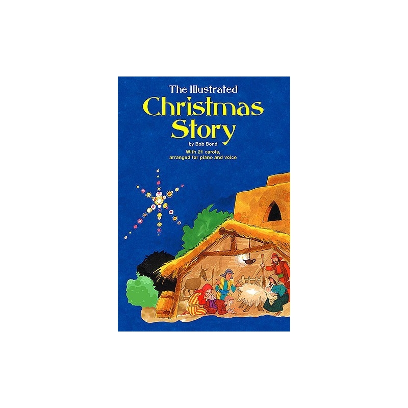 Bond - Illustrated Christmas Story
