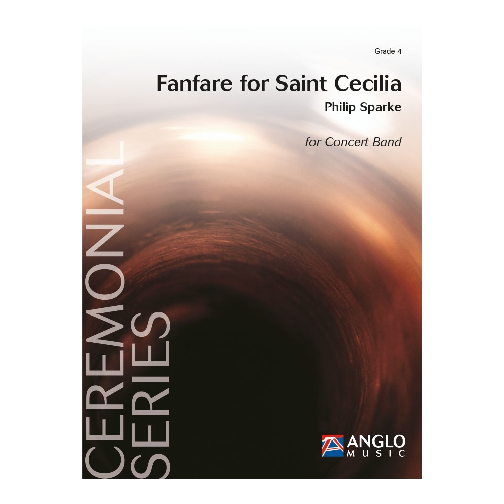 Sparke, Philip - Fanfare for Saint Cecilia