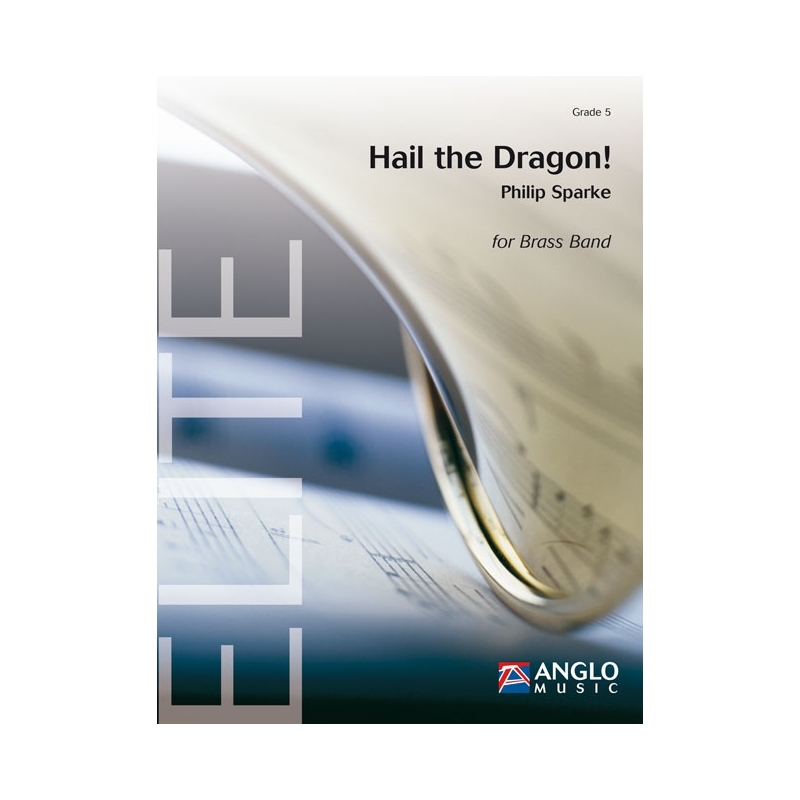 Sparke, Philip - Hail the Dragon!
