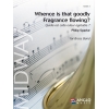 Whence is that goodly Fragrance flowing?