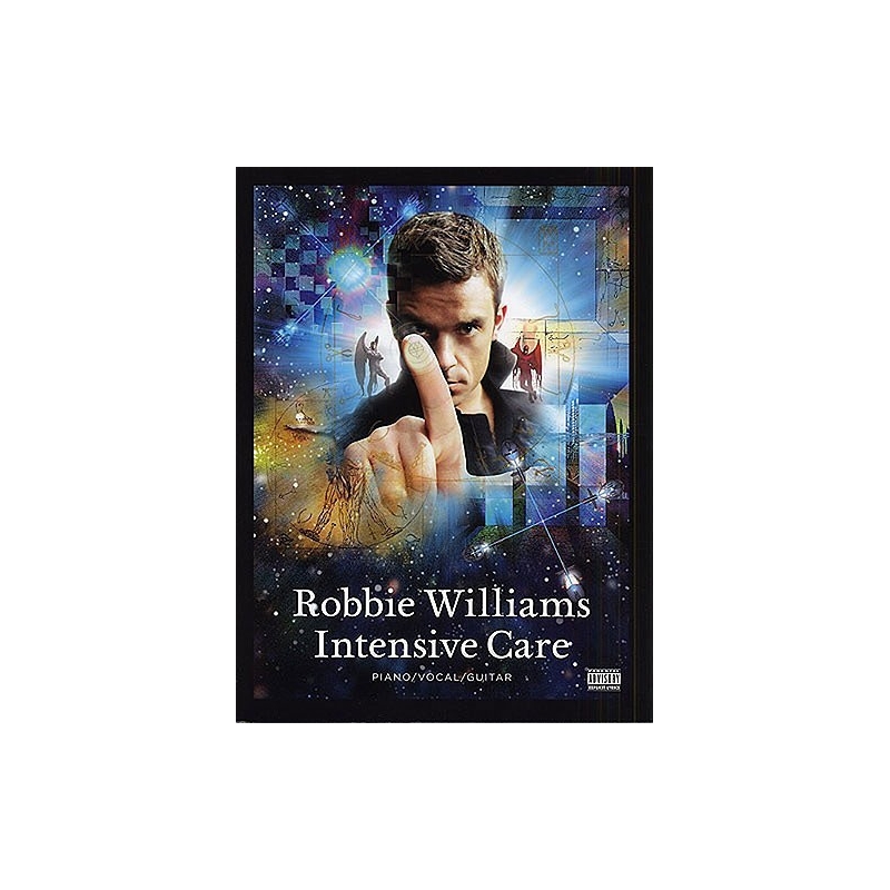 Robbie Williams: Intensive Care