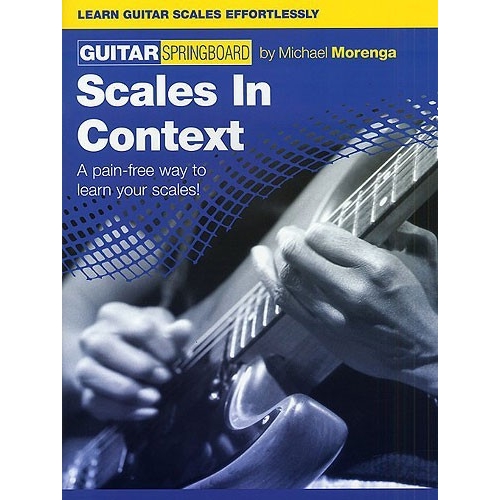 Guitar Springboard: Scales...