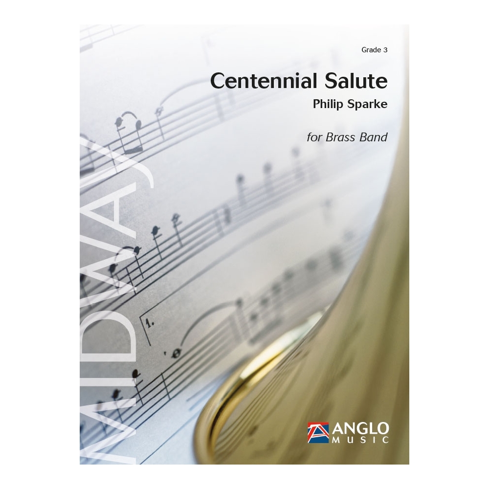 Sparke, Philip - Centennial Salute