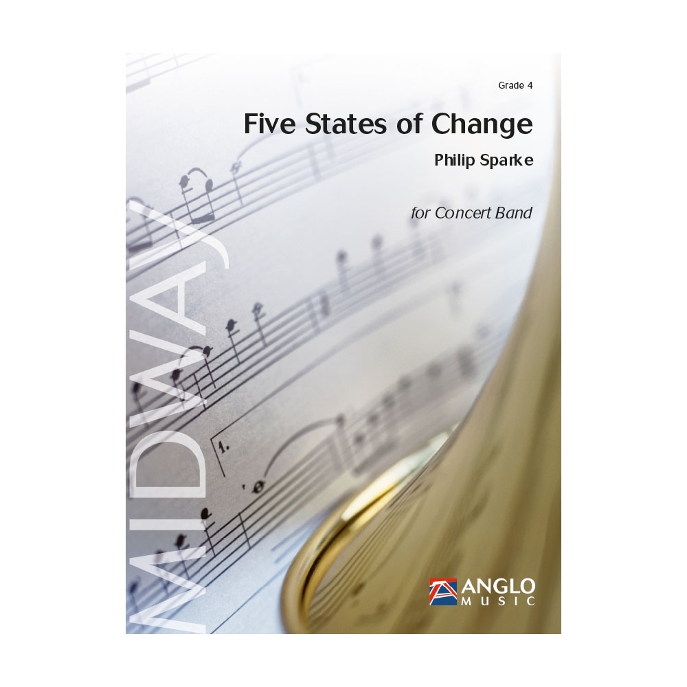 Sparke, Philip - Five States of Change