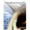 Sparke, Philip - Three English Folk Song Miniatures