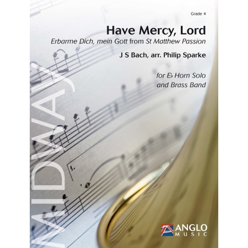 Bach, J.S - Have Mercy, Lord