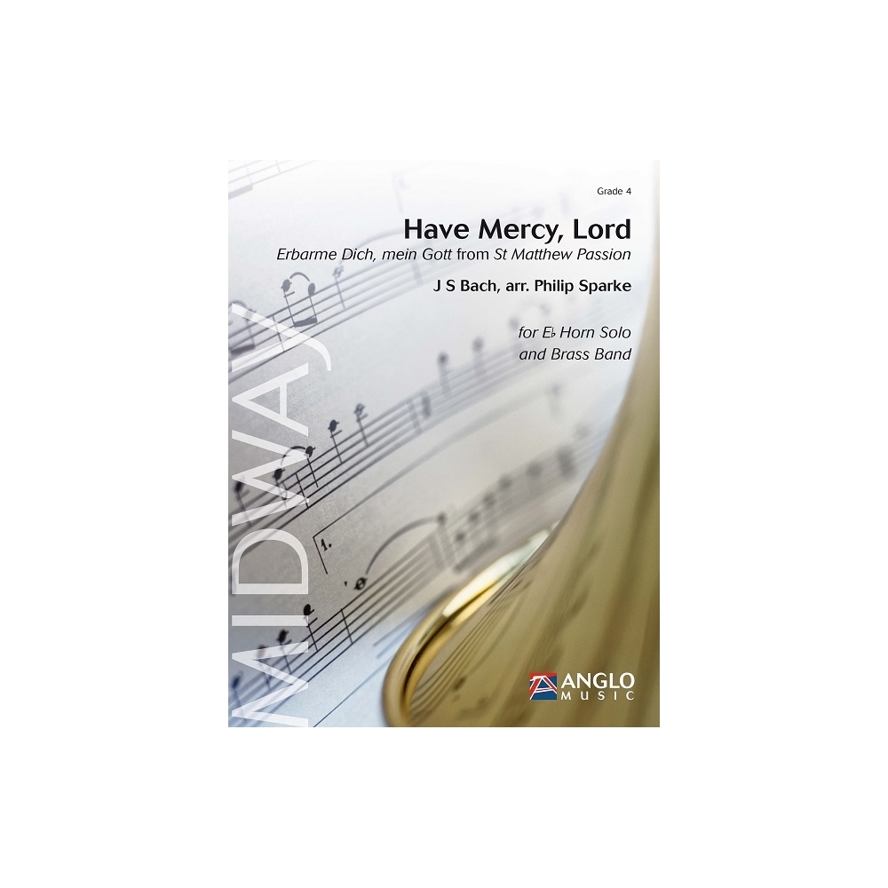 Bach, J.S - Have Mercy, Lord