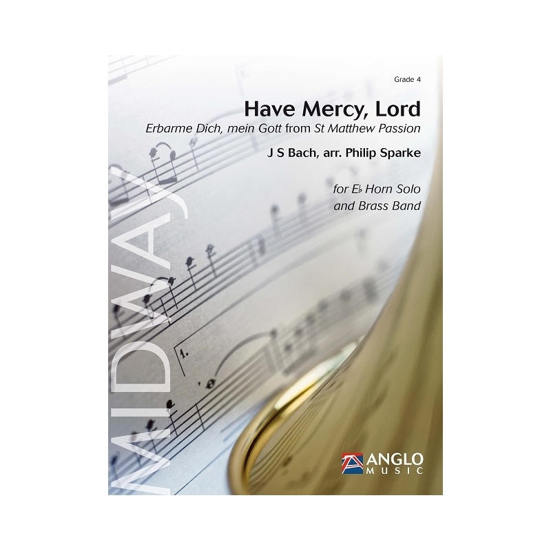 Bach, J.S - Have Mercy, Lord
