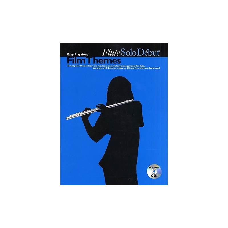 Solo Debut: Film Themes - Easy Playalong Flute