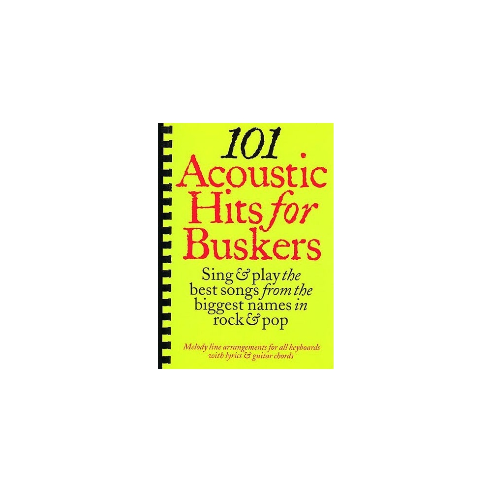 101 Acoustic Hits For Buskers