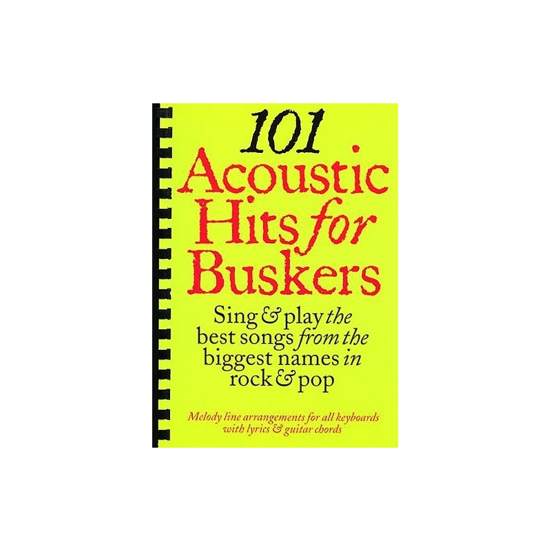 101 Acoustic Hits For Buskers