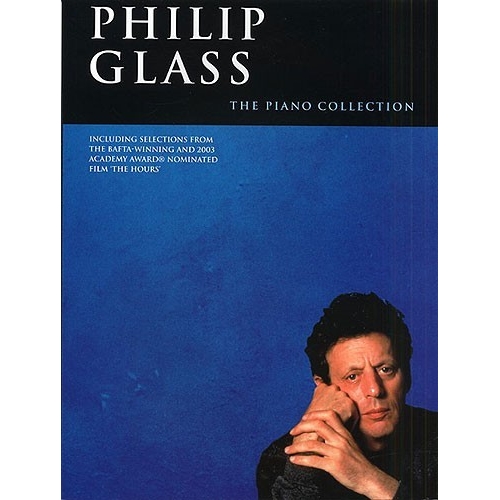 Philip Glass: The Piano Collection