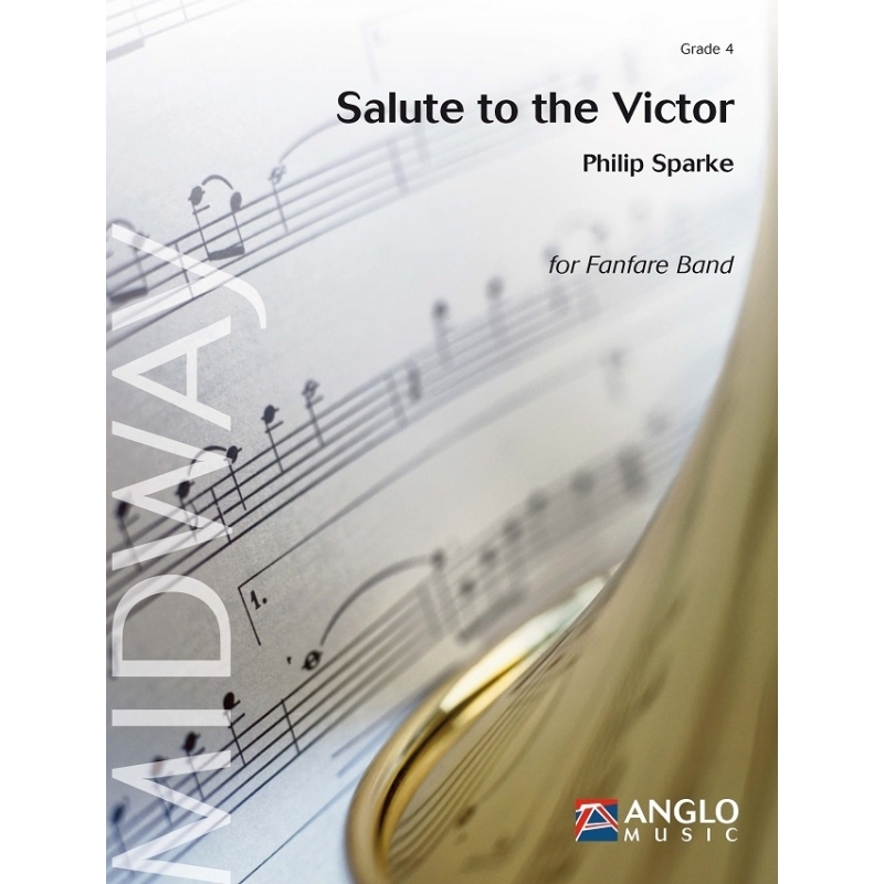 Sparke, Philip - Salute to the Victor