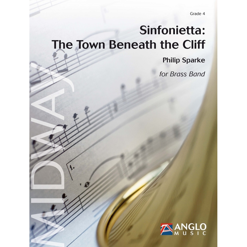 Sparke, Philip - Sinfonietta: The Town Beneath the Cliff