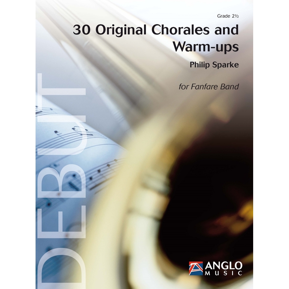 Sparke, Philip - 30 Original Chorales and Warm-ups