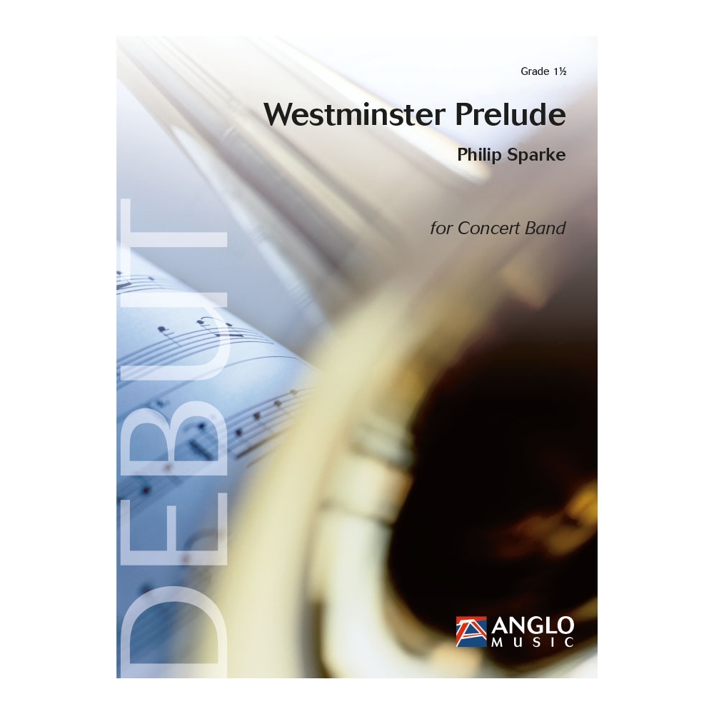 Sparke, Philip - Westminster Prelude