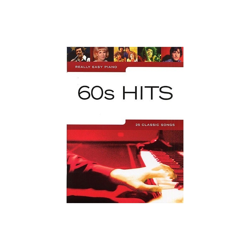Really Easy Piano: 60's Hits