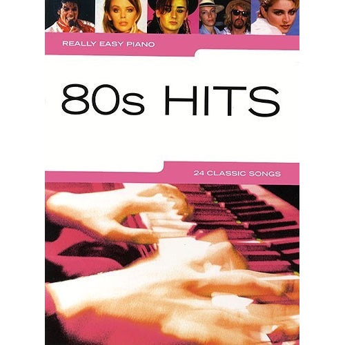 Really Easy Piano: 80s Hits