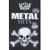 The Little Black Songbook: Metal