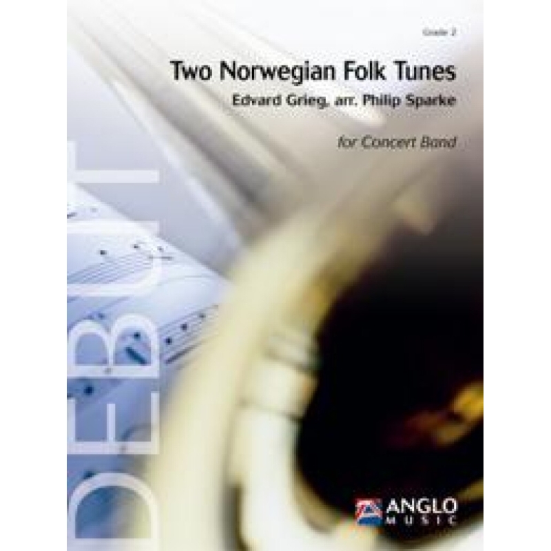Grieg, Edvard - Two Norwegian Folk Tunes