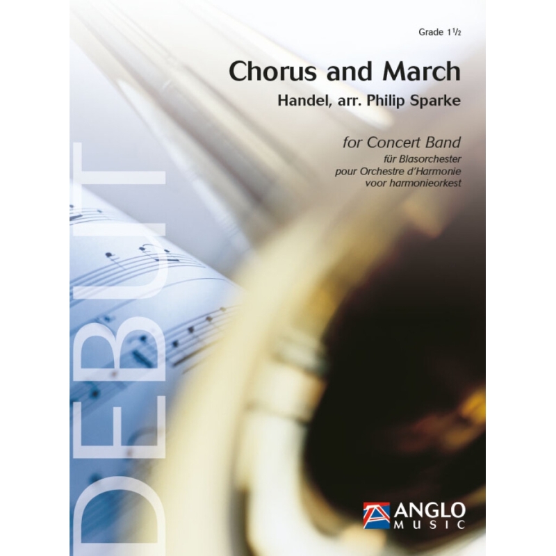 Händel, Georg Friedrich - Chorus and March