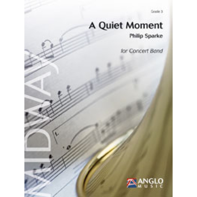 Sparke, Philip - A Quiet Moment
