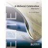 Sparke, Philip - A Midwest Celebration
