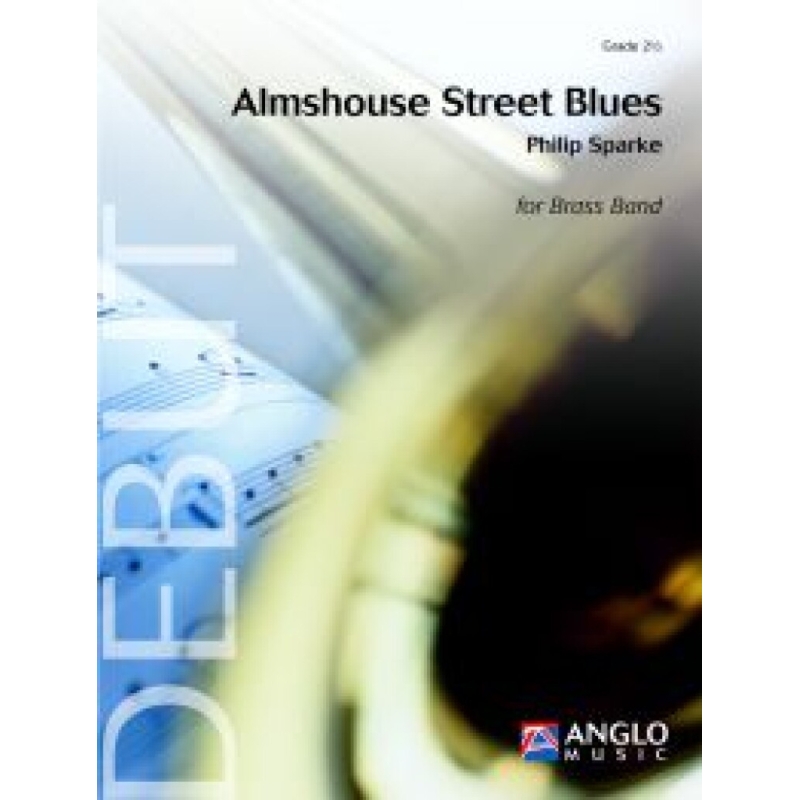 Sparke, Philip - Almshouse Street Blues