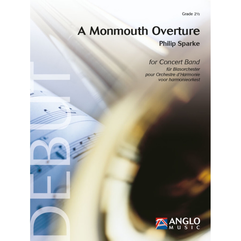 Sparke, Philip - A Monmouth Overture