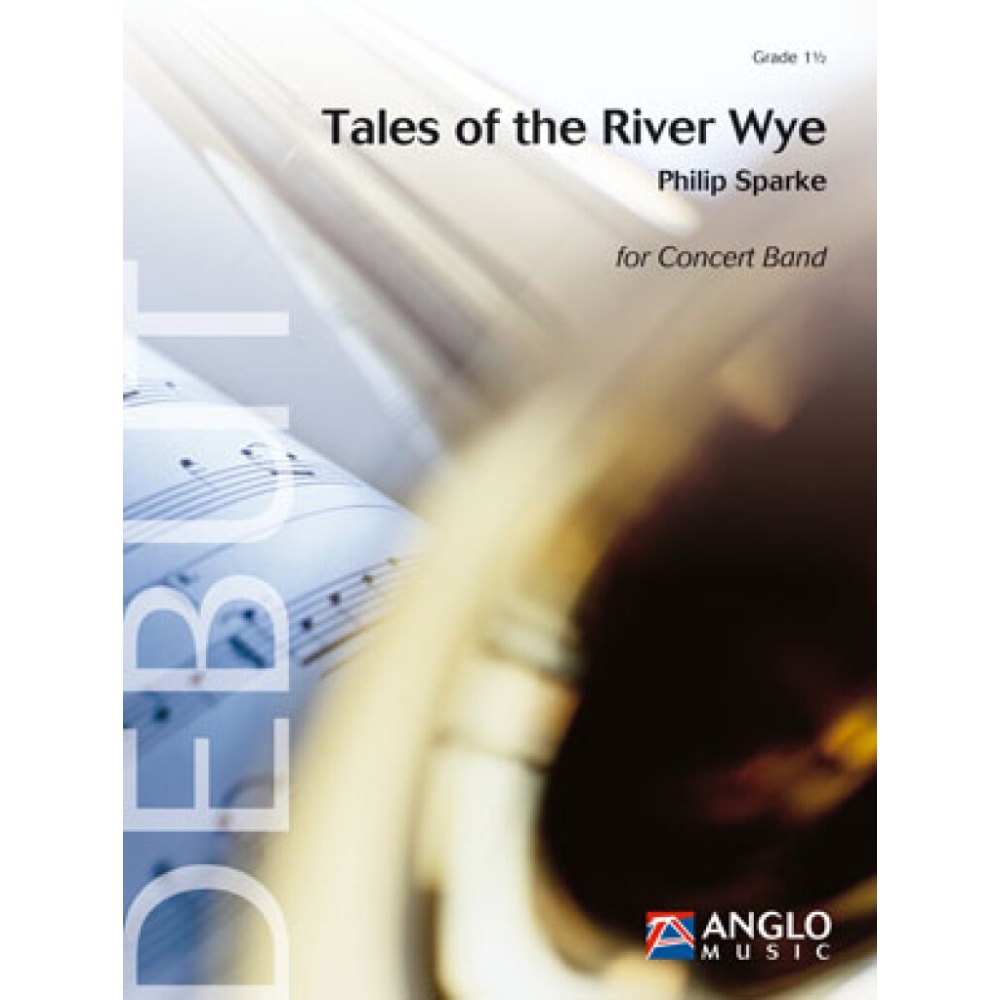 Sparke, Philip - Tales of the River Wye