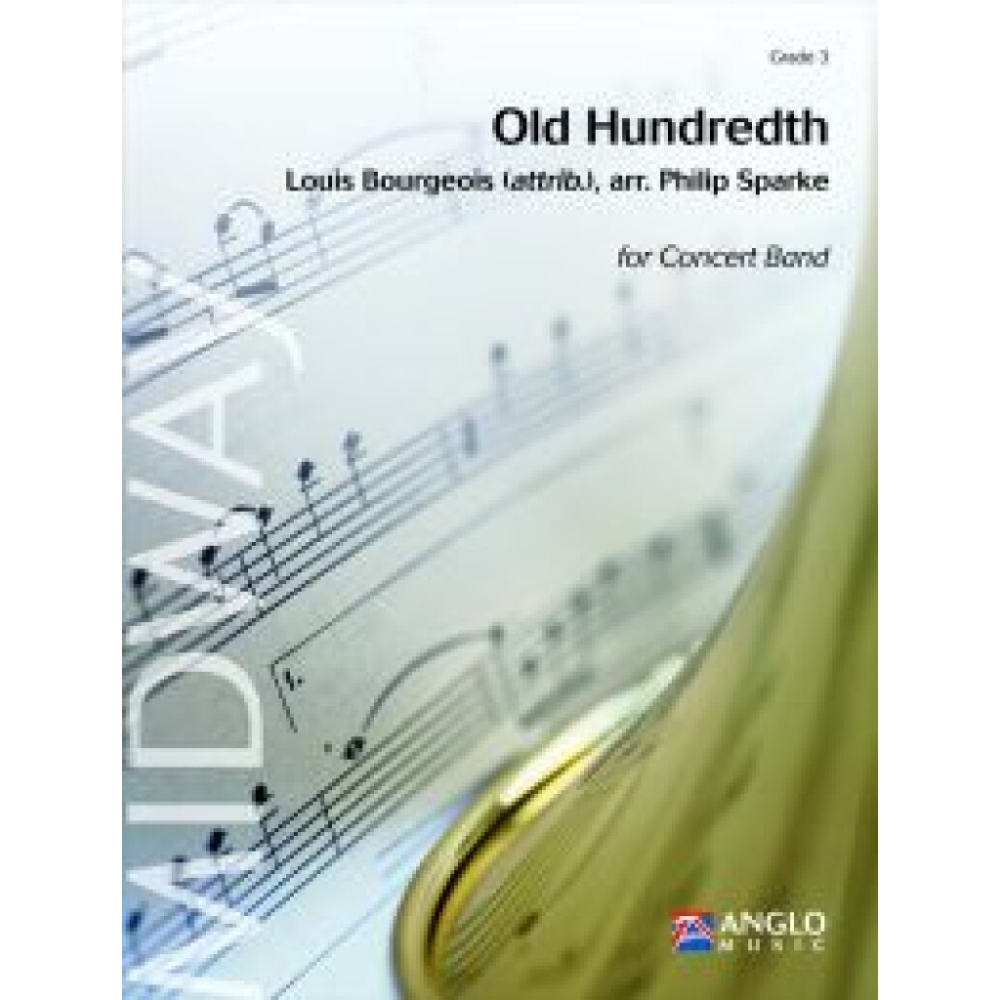 Bourgeois, Louis - Old Hundredth