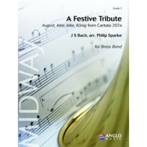 Bach, J.S - A Festive Tribute