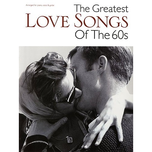 The Greatest Love Songs Of The 60s