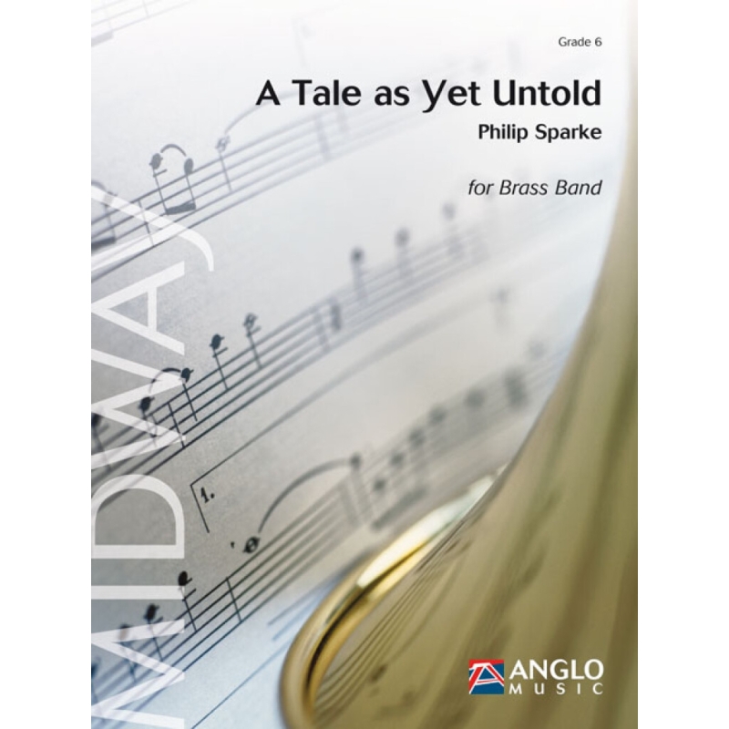 Sparke, Philip - A Tale as Yet Untold