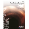 Sparke, Philip - Five Festive Fanfares
