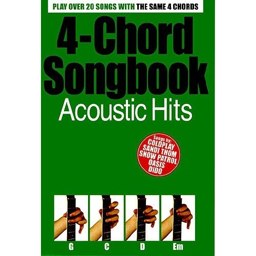 4-Chord Songbook Acoustic Hits