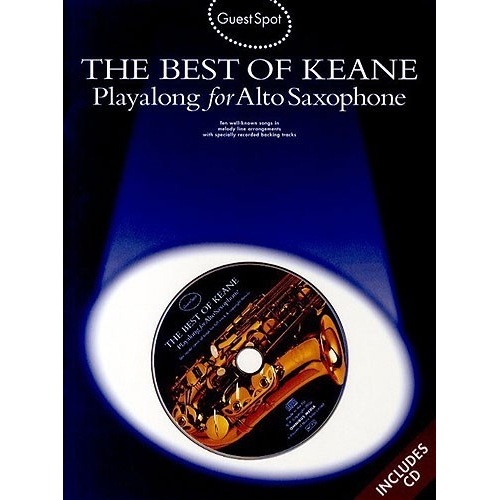 Guest Spot: The Best Of Keane -  Playalong For Alto Saxophone