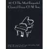 40 of the Most Requested Classical Pieces...